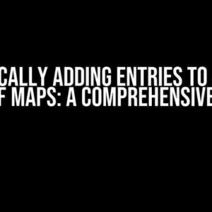 Dynamically Adding Entries to an eBPF Map of Maps: A Comprehensive Guide