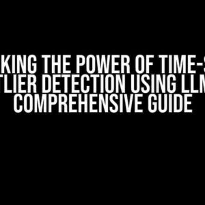 Unlocking the Power of Time-Series Outlier Detection using LLM: A Comprehensive Guide