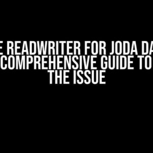 uPickle ReadWriter for Joda DateTime Fails: A Comprehensive Guide to Solving the Issue